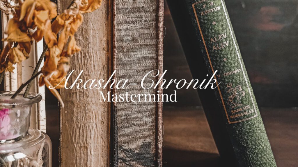 Bild mit Büchern und der Aufschrift Akasha-Chronik Mastermind